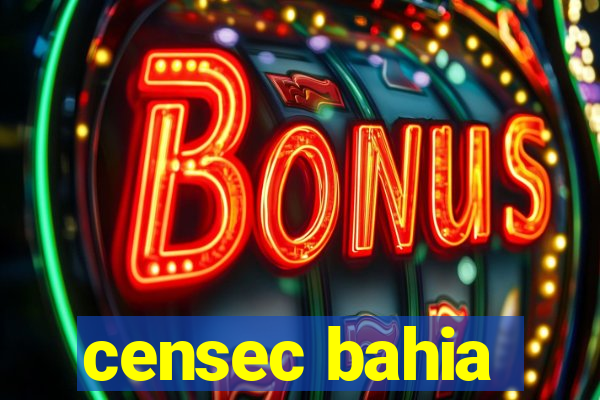 censec bahia